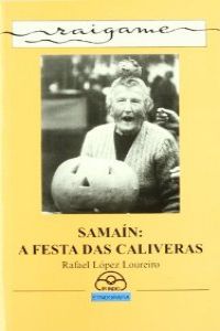 Samaín: a festa das caliveras