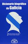 Dicionario biografico de galicia