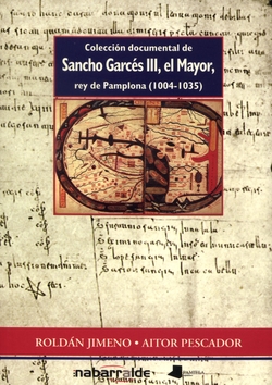 COLECCION DOCUMENTAL DE SANCHO GARCES III, EL MAYOR