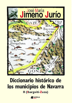 DICCIONARIO HIST. MUNICIPIOS NAVARRA II (OBRAS ESCOGIDAS)