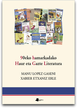 90EKO HAMARKADAKO HAUR ETA GAZTE LITERATURA