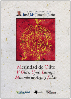 MERINDAD OLITE. V. OLITE, UJUE, LARRAGA, MIRANDA DE ARGA