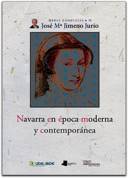NAVARRA EN EPOCA MODERNA Y CONTEMPORANEA