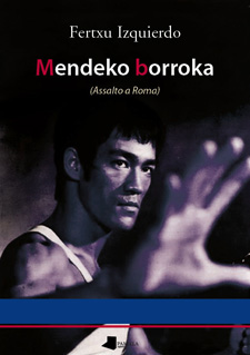 MENDEKO BORROKA
