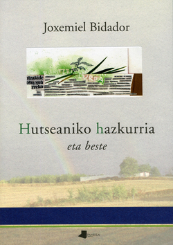HUTSEANIKO HAZKURRIA ETA BESTE