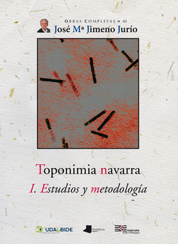 TOPONIMIA NAVARRA. I. ESTUDIOS Y METODOLOGIA