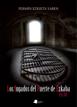 Los fugados del fuerte de Ezcaba