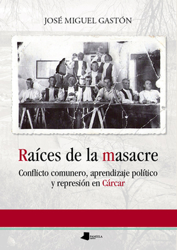 RAICES DE LA MASACRE