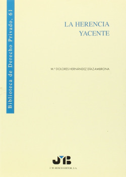 La herencia yacente.