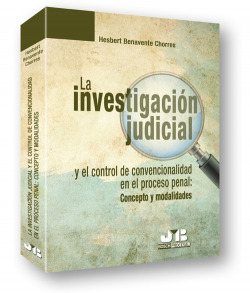 Investigación judicial control convencionalidad proceso penal