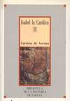 BIBLIOTECA DE LA HISTORIA DE ESPAÑA. 26. ISABEL LA CATOLICA.