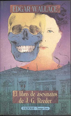 LIBRO DE LOS ASESINATOS DE J. G. REEDER