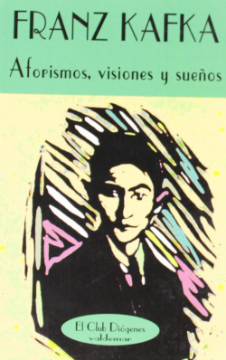 AFORISMOS VISIONES Y SUEÑOS