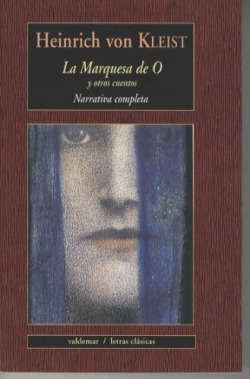 La marquesa de O y otros cuentos