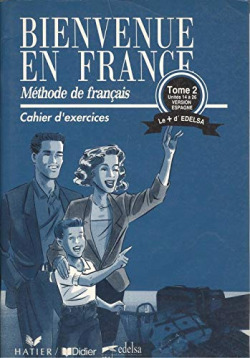 BIENVENUE FRANCE 2.EXERCICES
