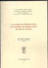LOS ESTUDIOS DE BIOLOGIA EN LAS UNIVERSIDADES DE ESPAÑA