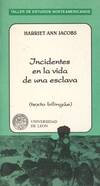 INCIDENTES EN LA VIDA DE UNA ESCLAVA