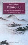 FENG SHUI. CIENCIA DEL PAISAJE SAGRADO