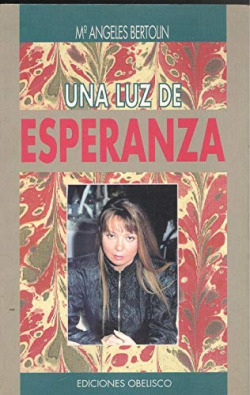 UNA LUZ DE ESPERANZA
