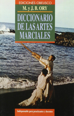 DICCIONARIO DE LAS ARTES MARCIALES