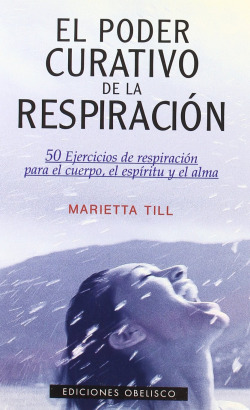 El poder curativo de la respiración