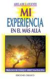 Mi experiencia en el mas allá