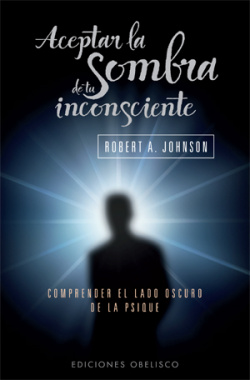 Aceptar la sombra de tu inconsciente