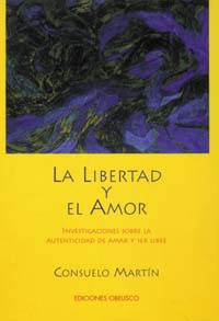 LIBERTAD Y EL AMOR, LA