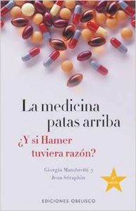 Medicina patas arriba,la
