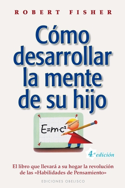 Como desarrollar la mente de su hijo