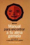 Manual para encontrar a tu alma gemela