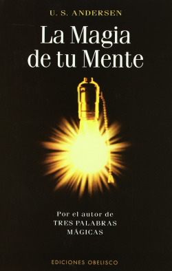 MAGIA DE TU MENTE, LA
