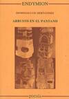 ARBUSTO EN EL PANTANO.