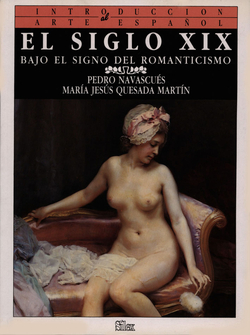 Siglo xix, el:bajo el signo del romanticismo