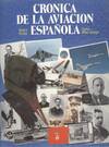 CRONICA DE LA AVIACION ESPAÑOLA