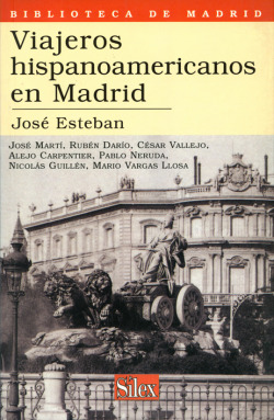 VIAJEROS HISPANOAMERICANOS EN MADRID
