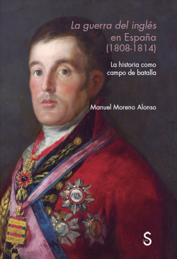 LA GUERRA DEL INGLÈS EN ESPAÑA (1808-1814)