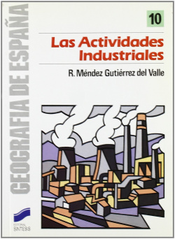 ACTIVIDADES INDUSTRIALES, LAS