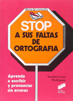 STOP A SUS FALTAS DE ORTOGRAFIA