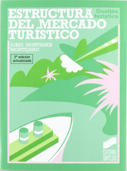 ESTRUCTURA DEL MERCADO TURISTICO