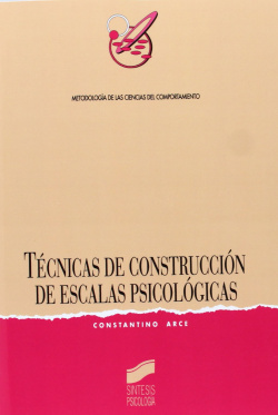 TECNICAS DE CONSTRUCCION DE ESCALAS PSICOLOGICAS -
