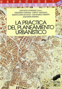 PRACTICA DEL PLANEAMIENTO URBANISTICO -