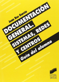 DOCUMENTACION GENERAL.SISTEMAS, REDES Y CENTROS