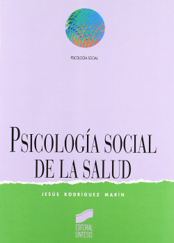 PSICOLOGIA SOCIAL DE LA SALUD -