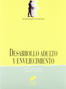 DESARROLLO ADULTO Y ENVEJECIMIENTO -