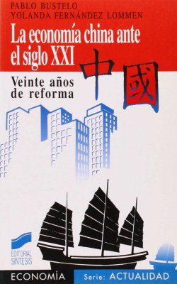 La economía china ante el siglo XXI