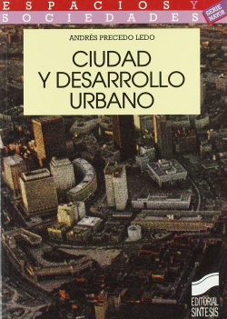 CIUDAD Y DESARROLLO URBANO -