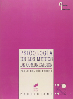 PSICOLOGIA DE LOS MEDIOS DE COMUNICACION -