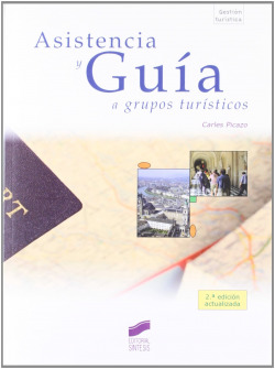 ASISTENCIA Y GUIA A GRUPOS TURISTICOS- (2008)