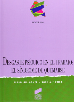 DESGASTE PSIQUICO EN EL TRABAJO -